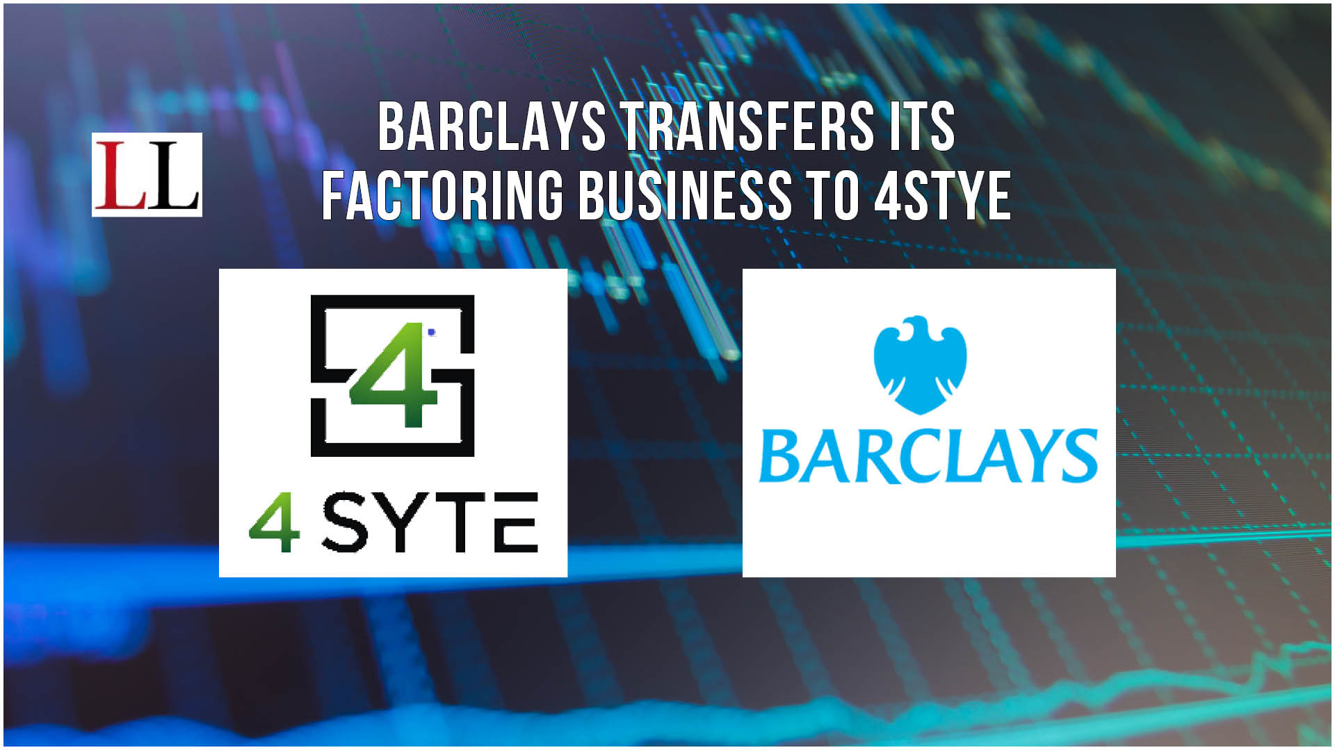 Barclays transfers its factoring business to 4Stye