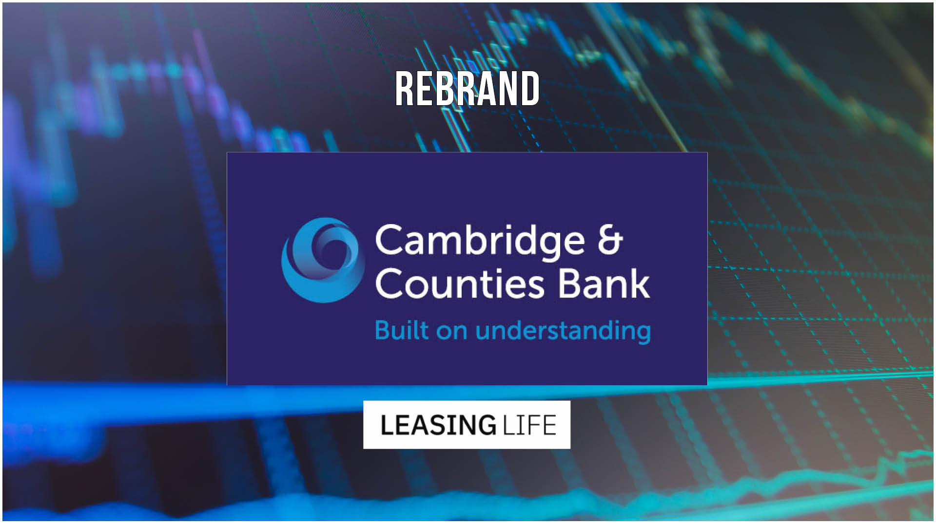 Specialist lender Cambridge & Counties Bank has completed a rebranding project. The rebrand is one of the largest in the bank’s nine-year history.
